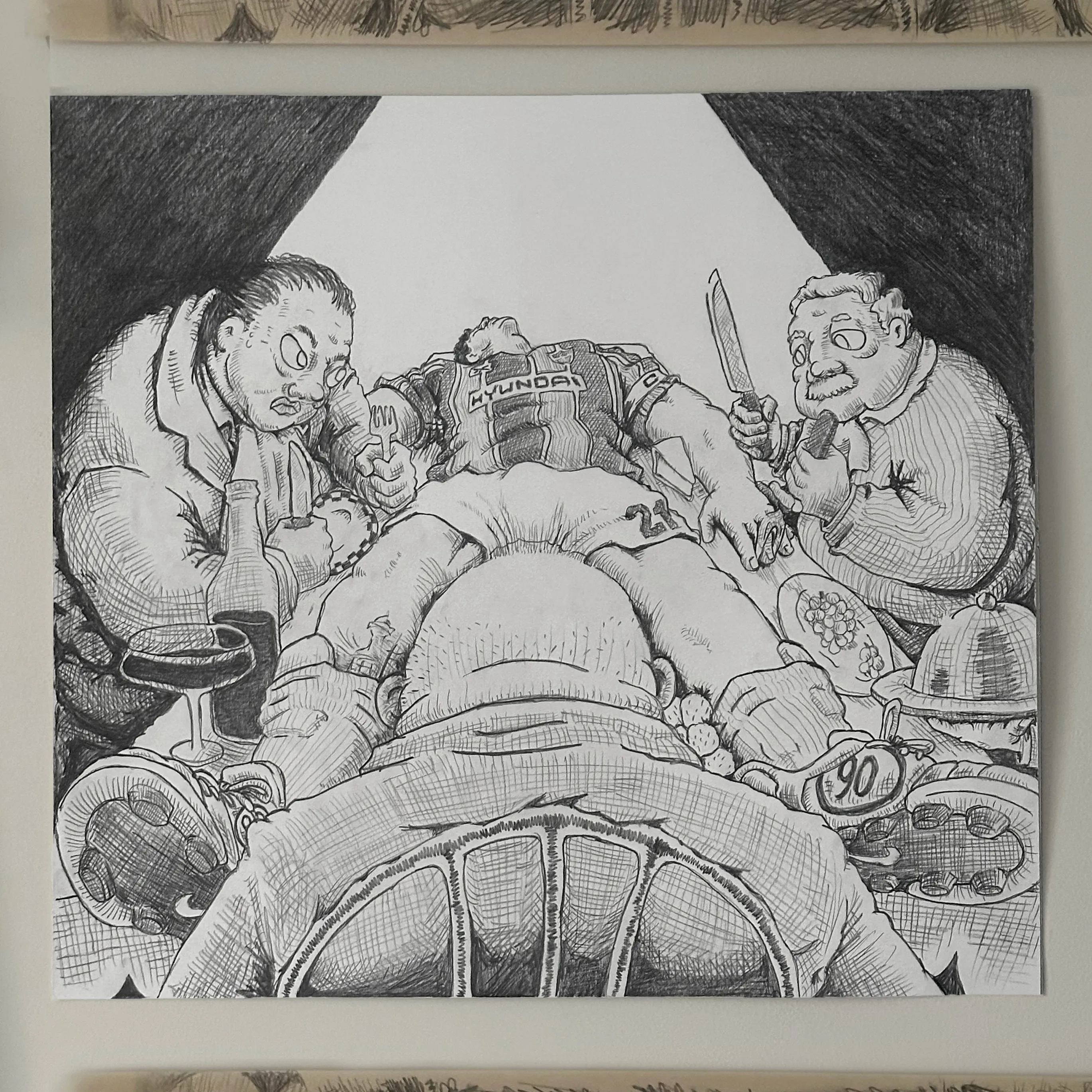 Graphite drawing: A player lays over a dinner table, surrouneded by half-used plates and cups. Three older figures wearing suits, sit over the player wielding cutlery. A final figure, off-frame, holds a covered serving tray.
